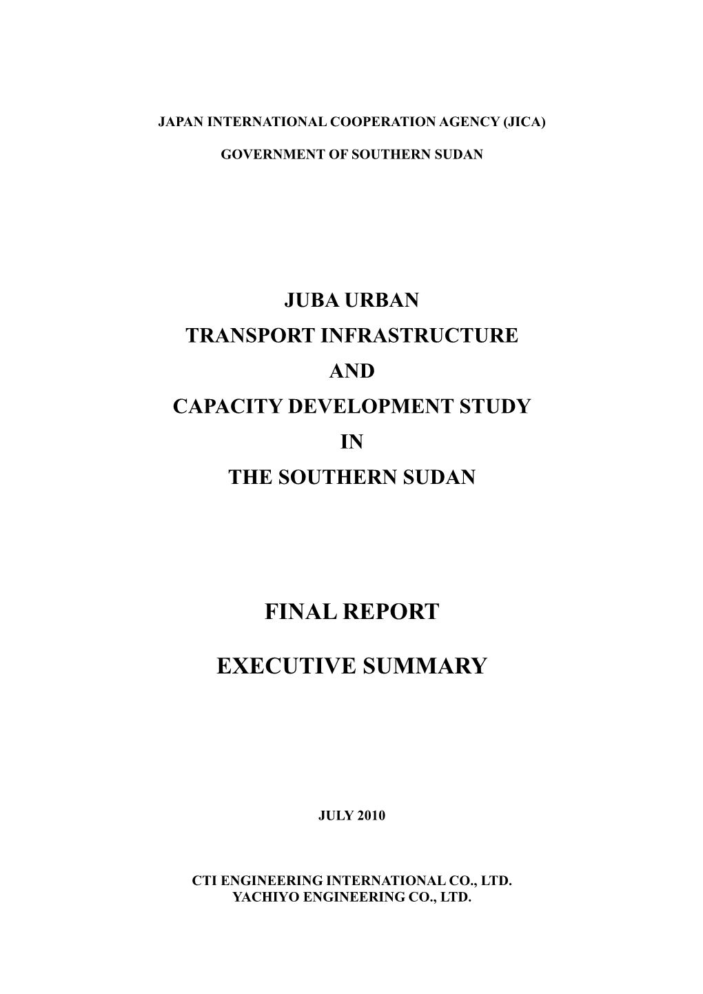 Juba Urban Transport Infrastructure and Capacity Development Study in the Southern Sudan