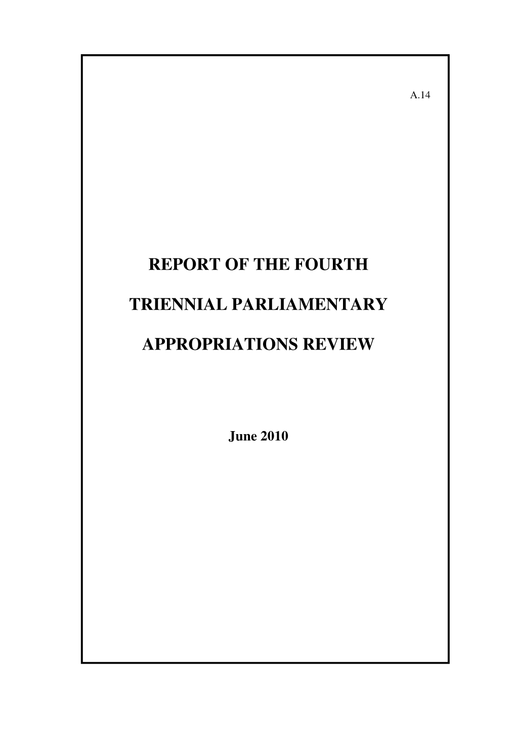 Report of the Fourth Triennial Parliamentary