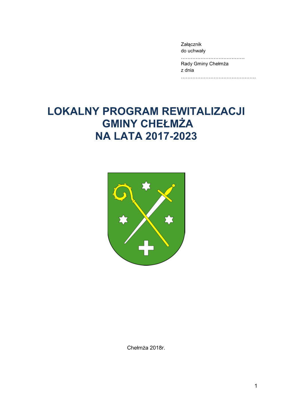 Lokalny Program Rewitalizacji Gminy Chełmża Na Lata 2017-2023