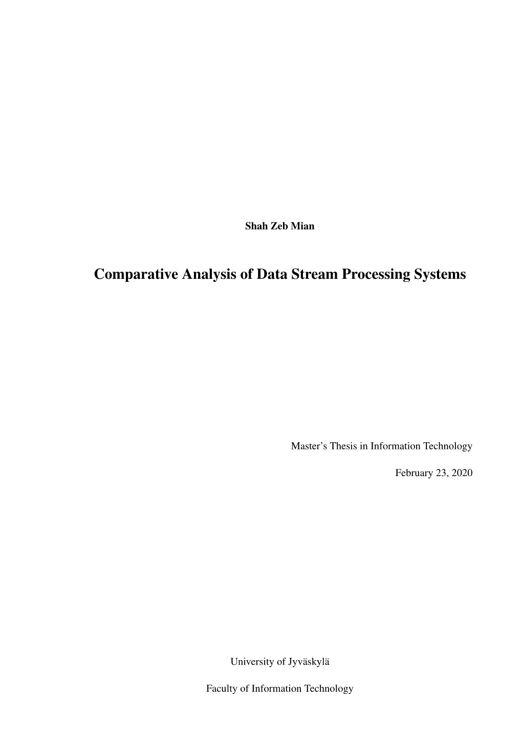 Comparative Analysis of Data Stream Processing Systems