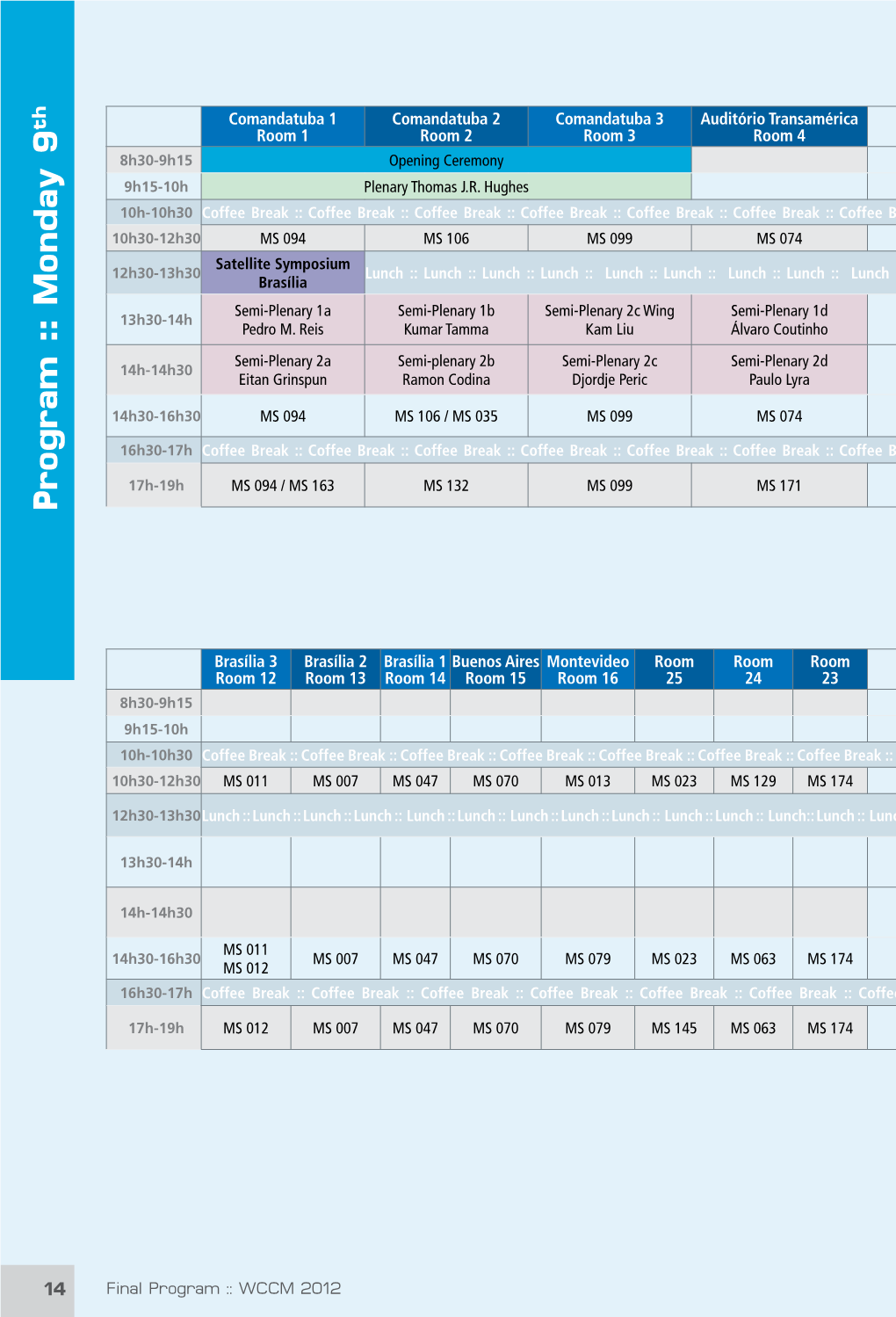 Program :: Monday 9