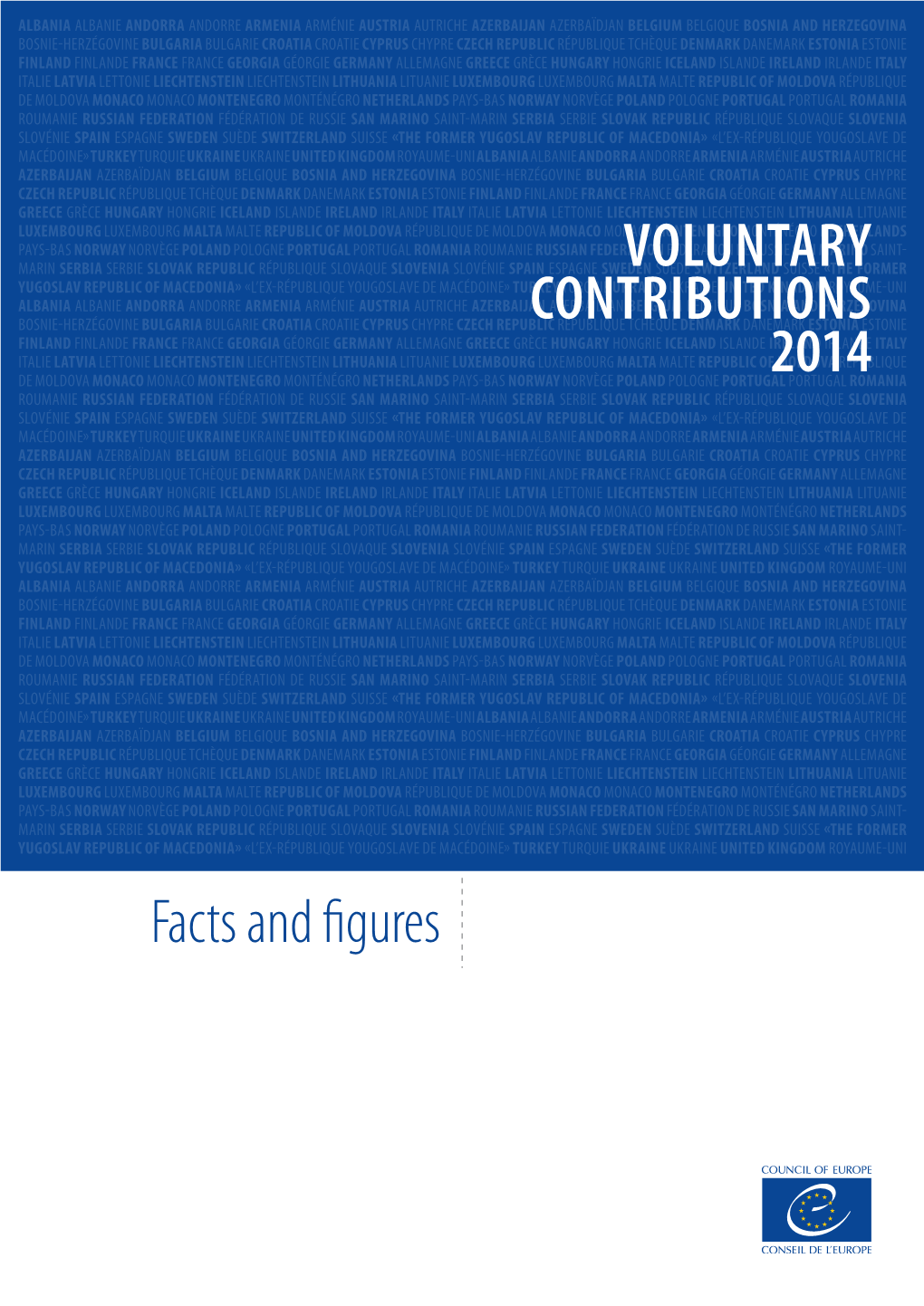 VOLUNTARY CONTRIBUTIONS 2014 Facts and Figures