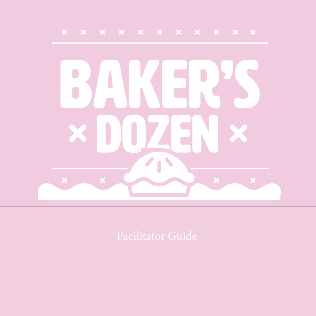 Baker's Dozen Guide