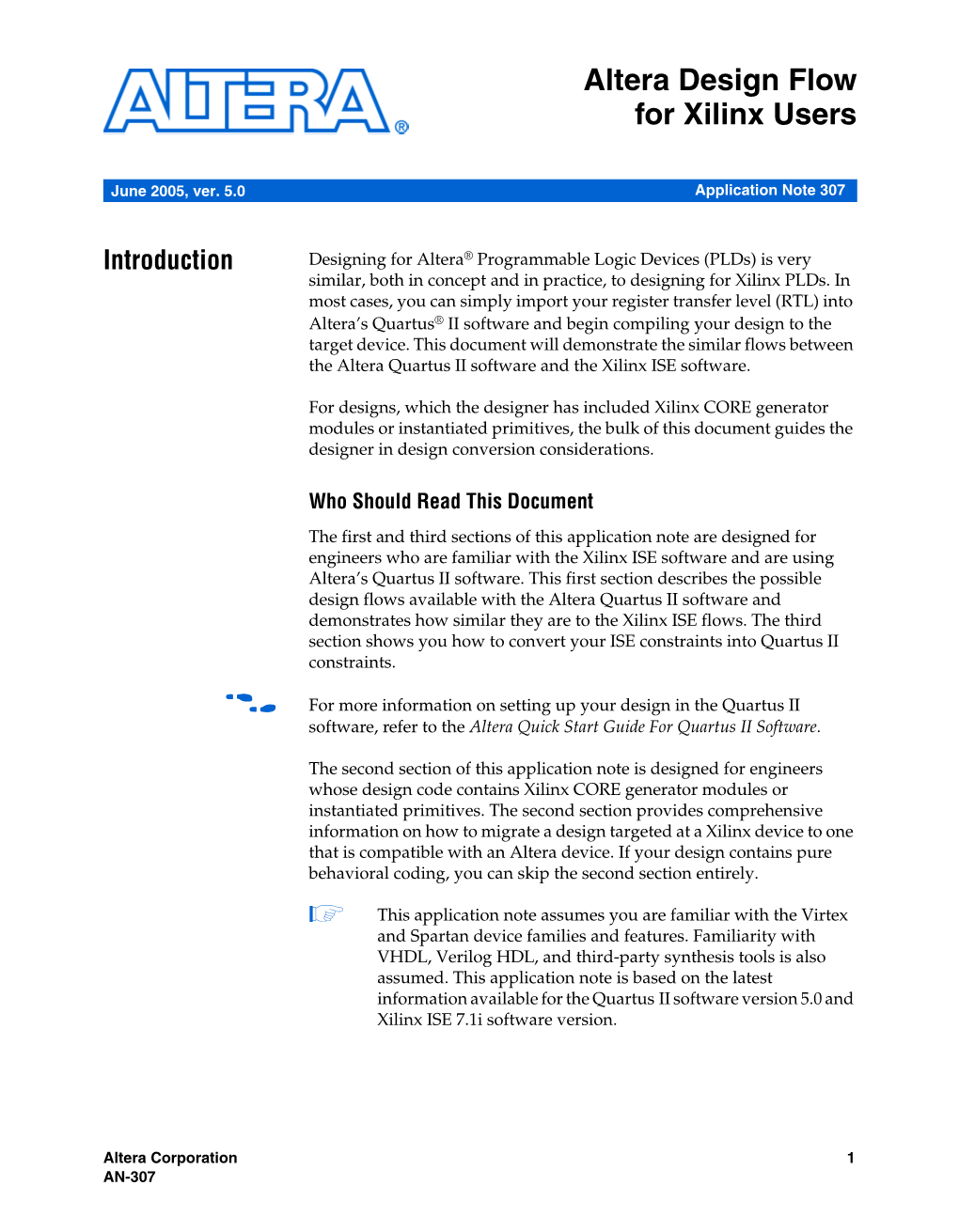 AN 307: Altera Design Flow for Xilinx Users Supersedes Information Published in Previous Versions