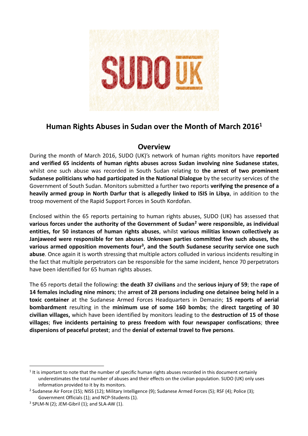 Human Rights Abuses in Sudan Over the Month of March 20161 Overview