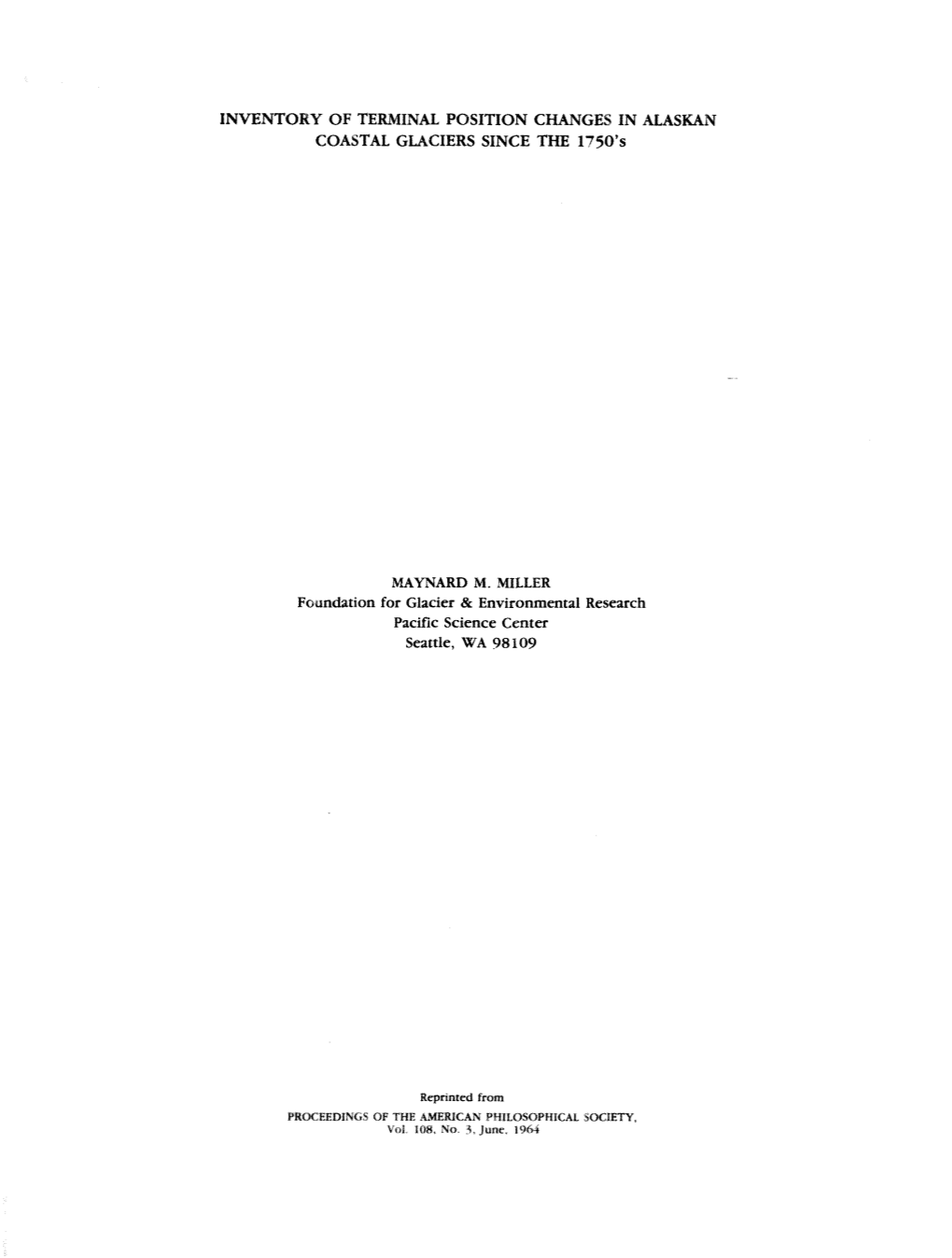 INVENTORY of TERMINAL POSITION CHANGES in ALASKAN COASTAL GLACIERS SINCE the 1750'S