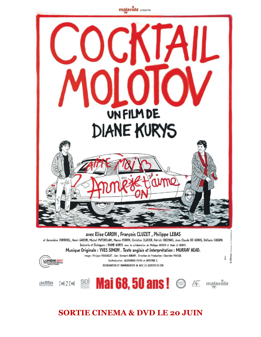 Cocktail Molotov » De Diane Kurys : Les Mots De Femme De La Petite Anne