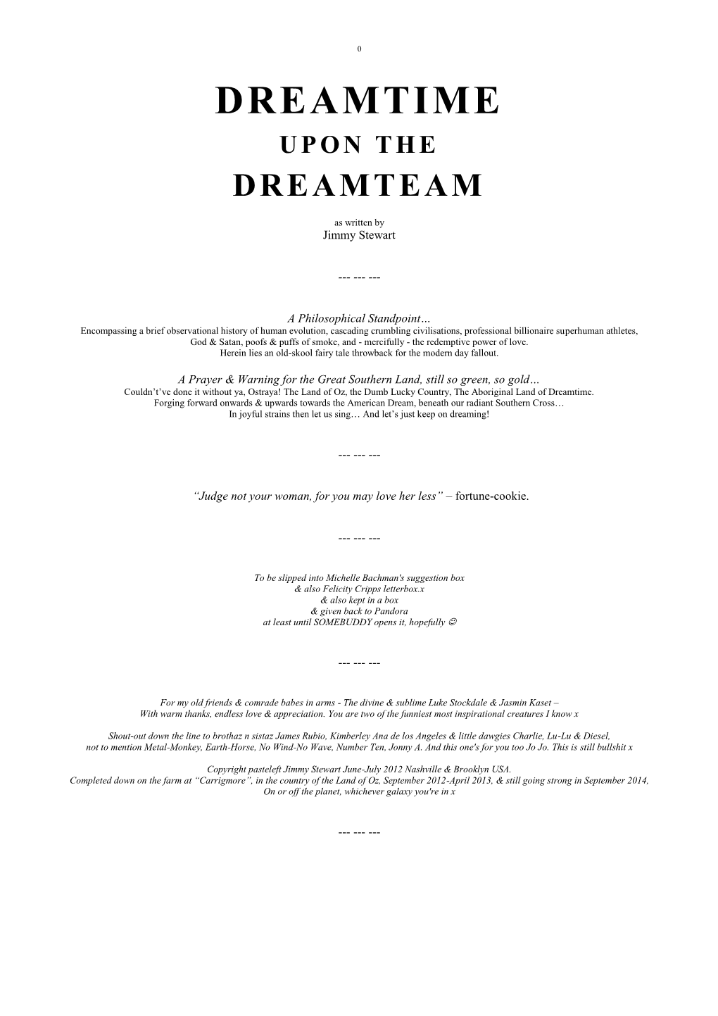 Dreamtime Upon the Dreamteam