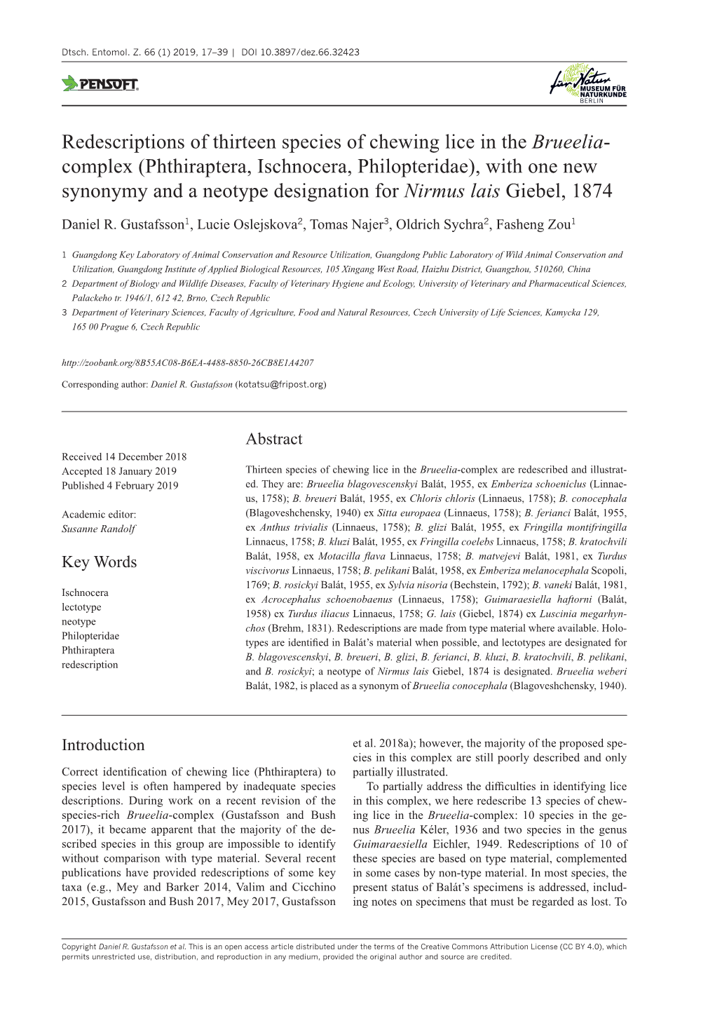 Phthiraptera, Ischnocera, Philopteridae), with One New Synonymy and a Neotype Designation for Nirmus Lais Giebel, 1874