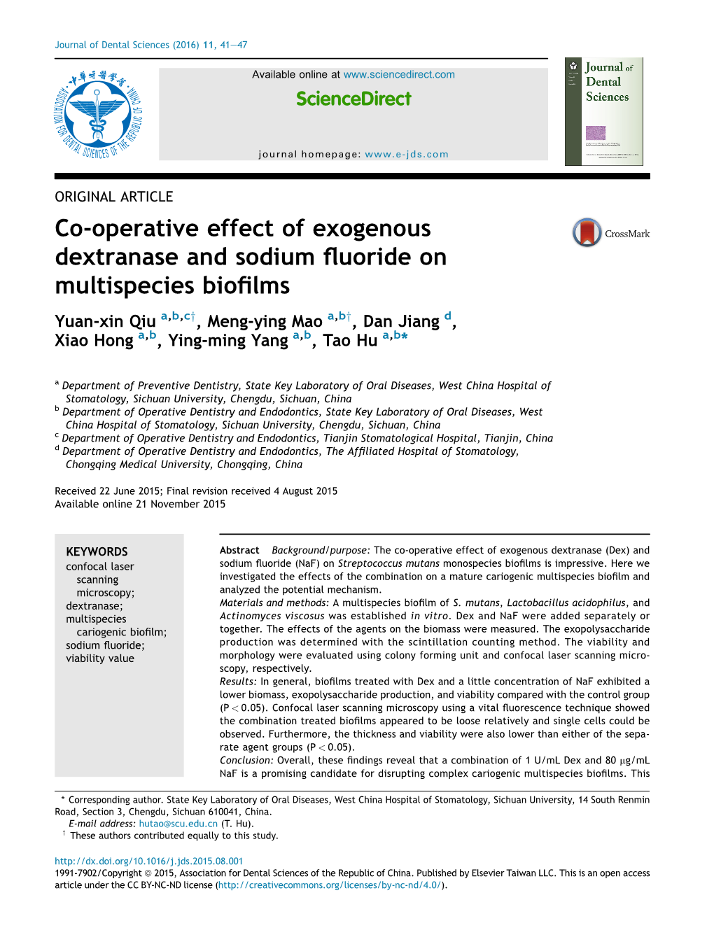 Co-Operative Effect of Exogenous Dextranase and Sodium Fluoride On