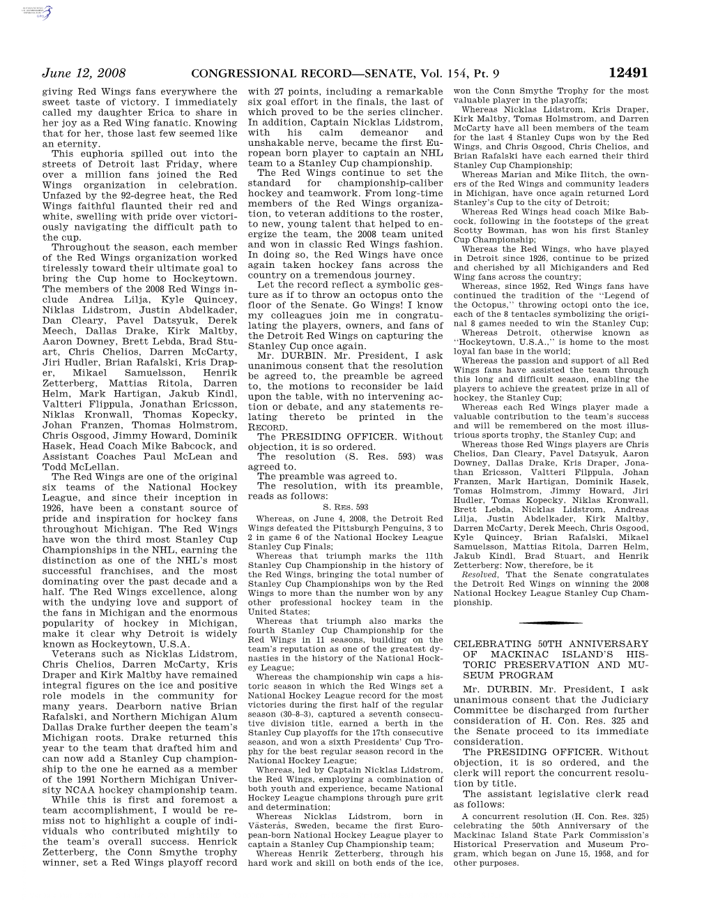 CONGRESSIONAL RECORD—SENATE, Vol. 154, Pt. 9 June 12, 2008 There Being No Objection, the Senate Creating Michigan’S First State Park