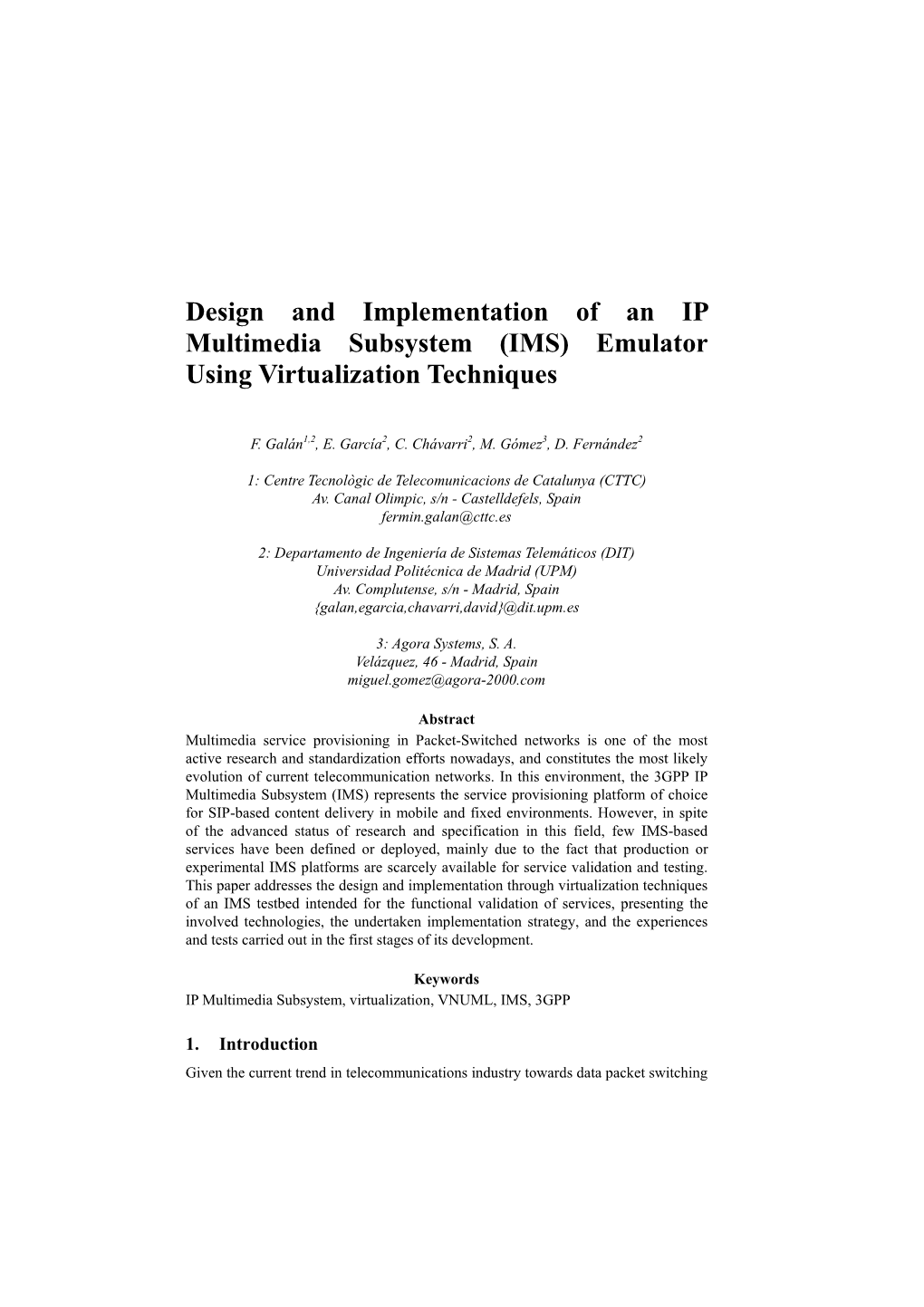 Design and Implementation of an IP Multimedia Subsystem (IMS) Emulator Using Virtualization Techniques