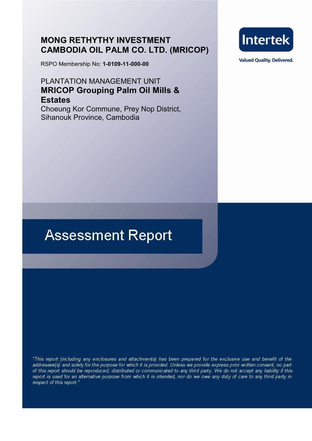 Mong Rethythy Investment Cambodia Oil Palm Co. Ltd. (Mricop)