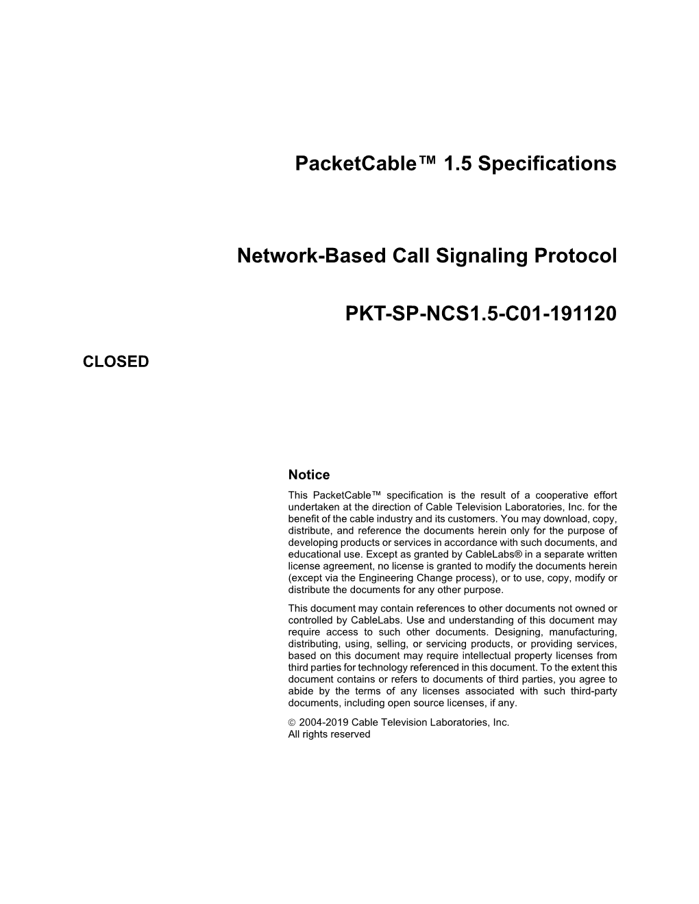 Packetcable™ Network-Based Call Signaling Protocol Specification