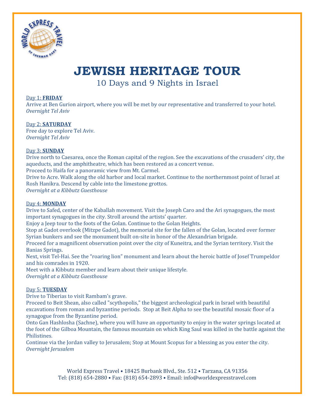 JEWISH HERITAGE TOUR 10 Days and 9 Nights in Israel