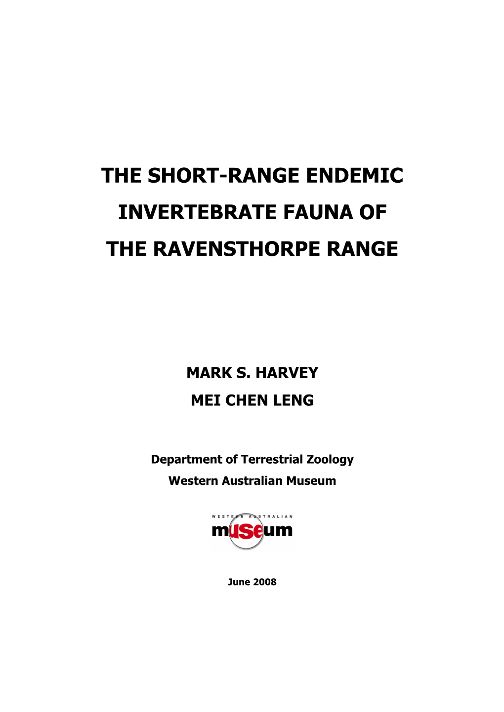The Short-Range Endemic Invertebrate Fauna of the Ravensthorpe Range