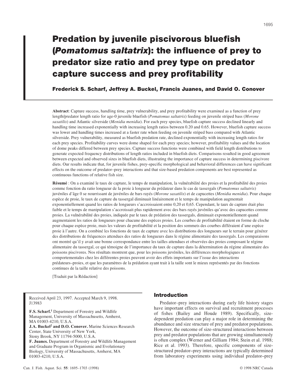 Predation by Juvenile Piscivorous Bluefish (Pomatomus Saltatrix): the Influence of Prey to Predator Size Ratio and Prey Type On