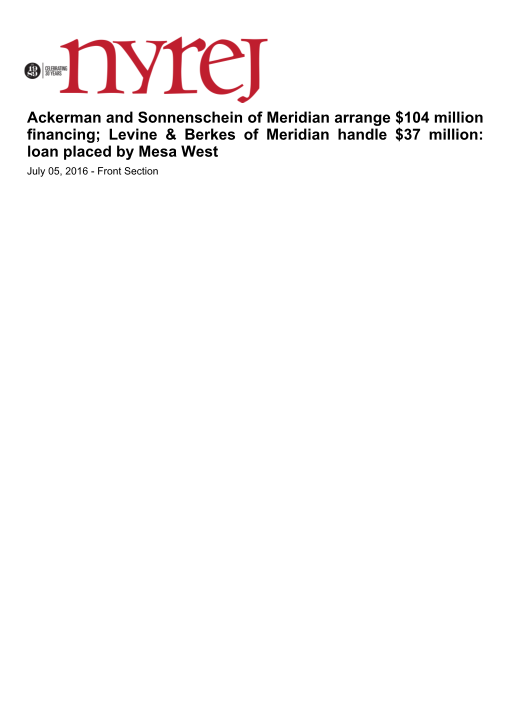 Ackerman and Sonnenschein of Meridian Arrange $104