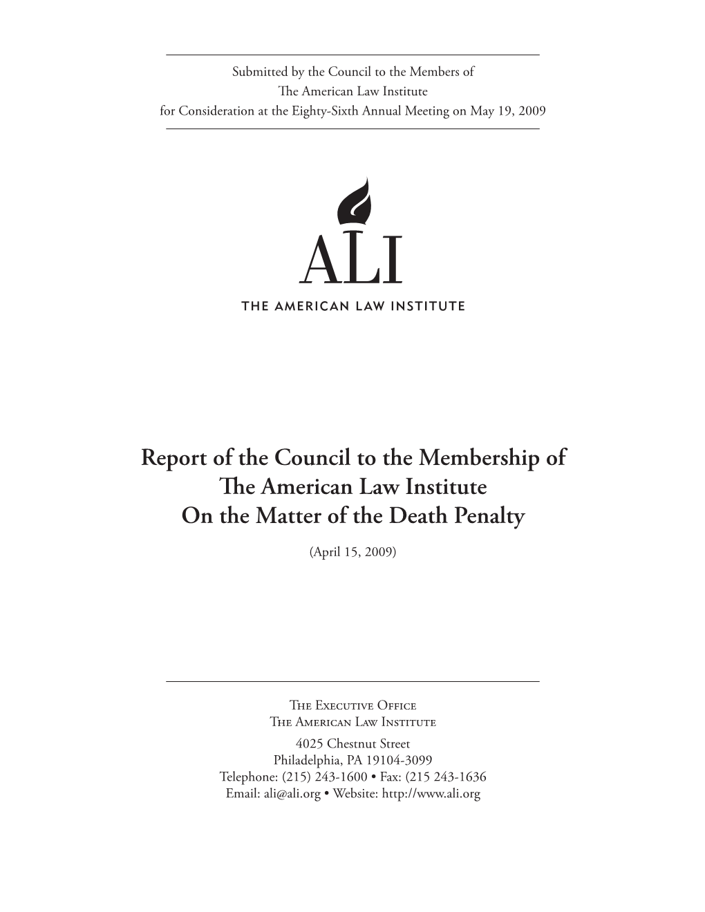 Report of the Council to the Membership of the American Law Institute on the Matter of the Death Penalty