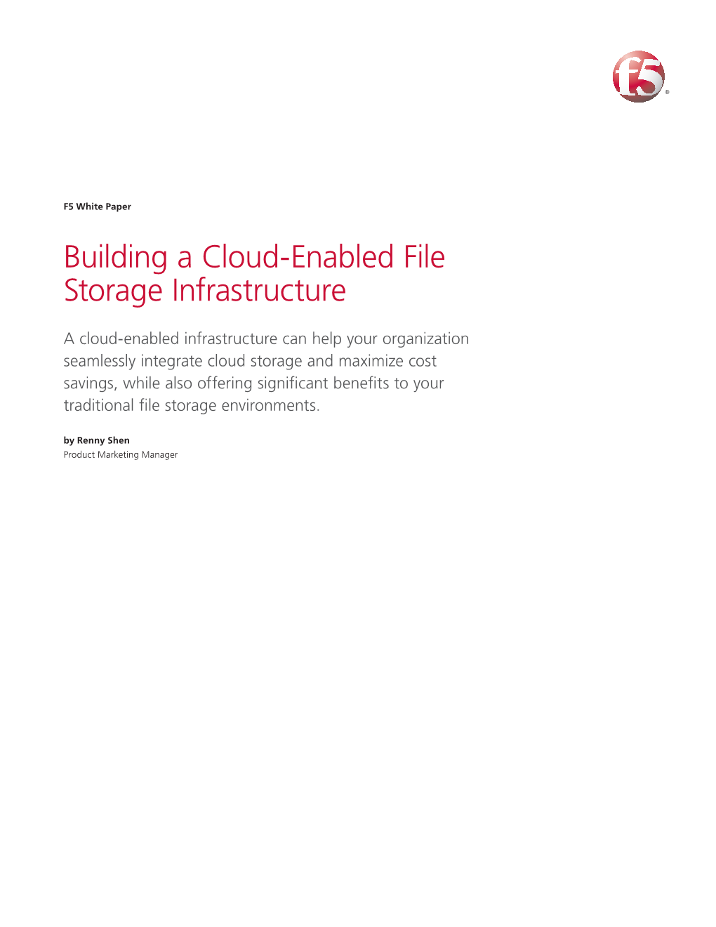 Building a Cloud-Enabled File Storage Infrastructure