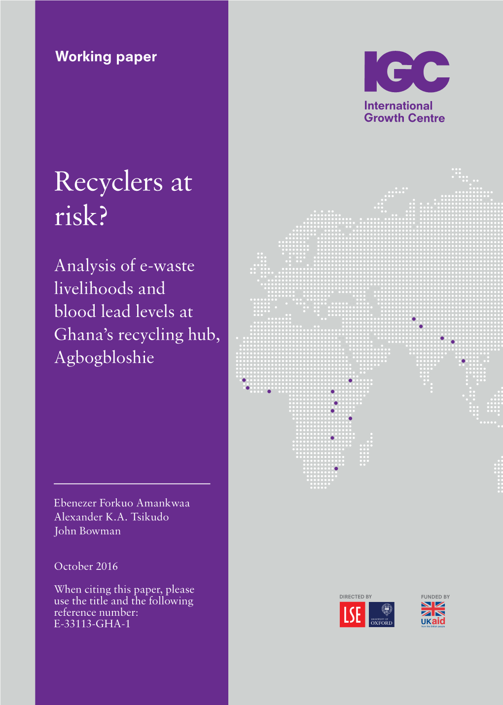 Recyclers at Risk? Analysis of E-Waste Livelihoods and Blood Lead Levels at Ghana's Recycling Hub, Agbogbloshie