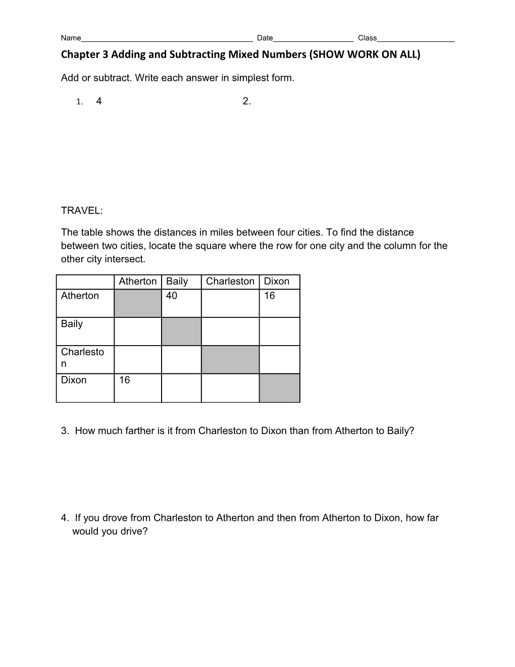 Chapter 3 Adding and Subtracting Mixed Numbers (SHOW WORK on ALL)