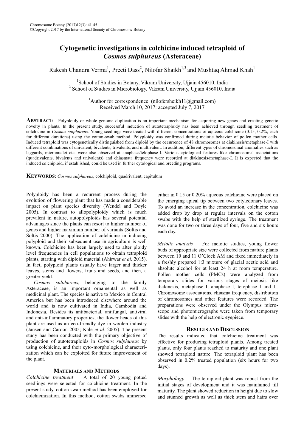 Cytogenetic Investigations in Colchicine Induced Tetraploid of Cosmos Sulphureus (Asteraceae)