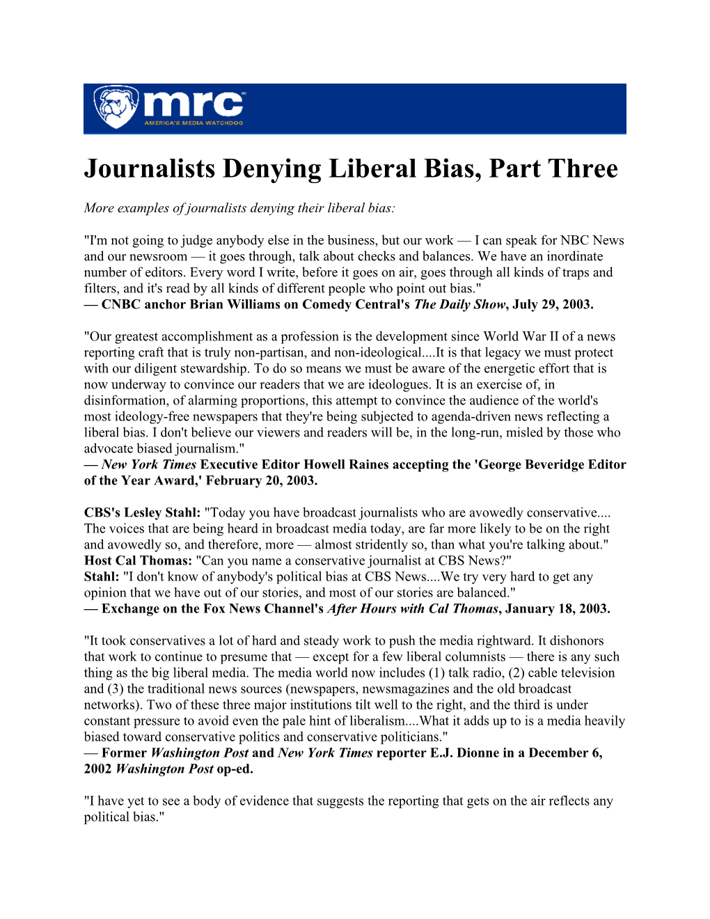 Journalists Denying Liberal Bias, Part Three