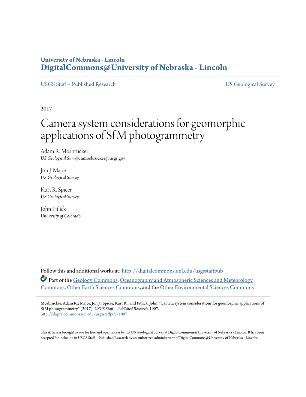 Camera System Considerations for Geomorphic Applications of Sfm Photogrammetry Adam R