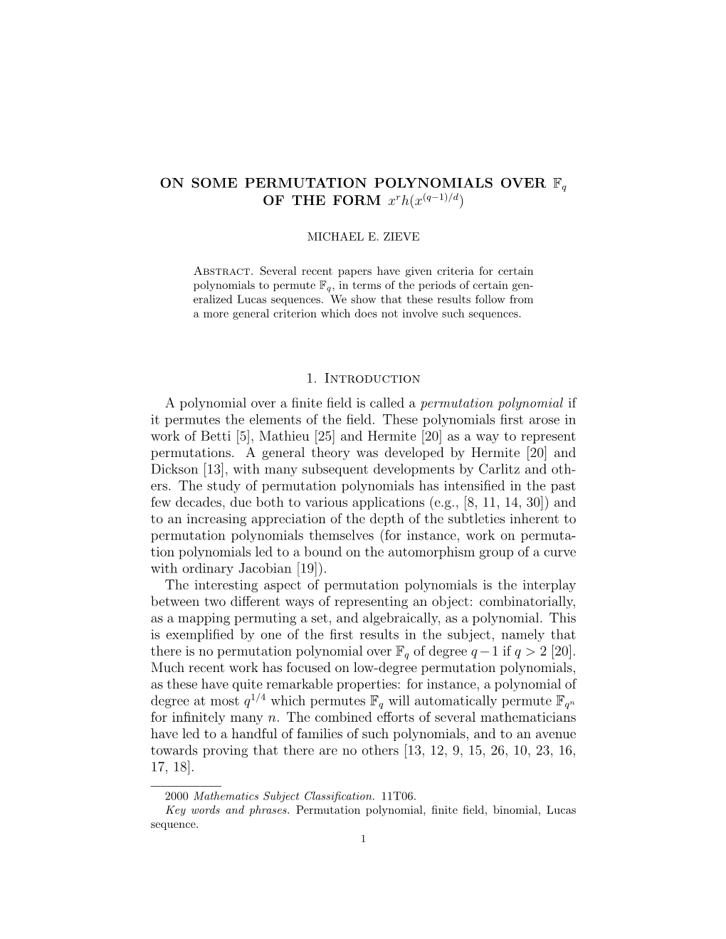 ON SOME PERMUTATION POLYNOMIALS OVER Fq of THE