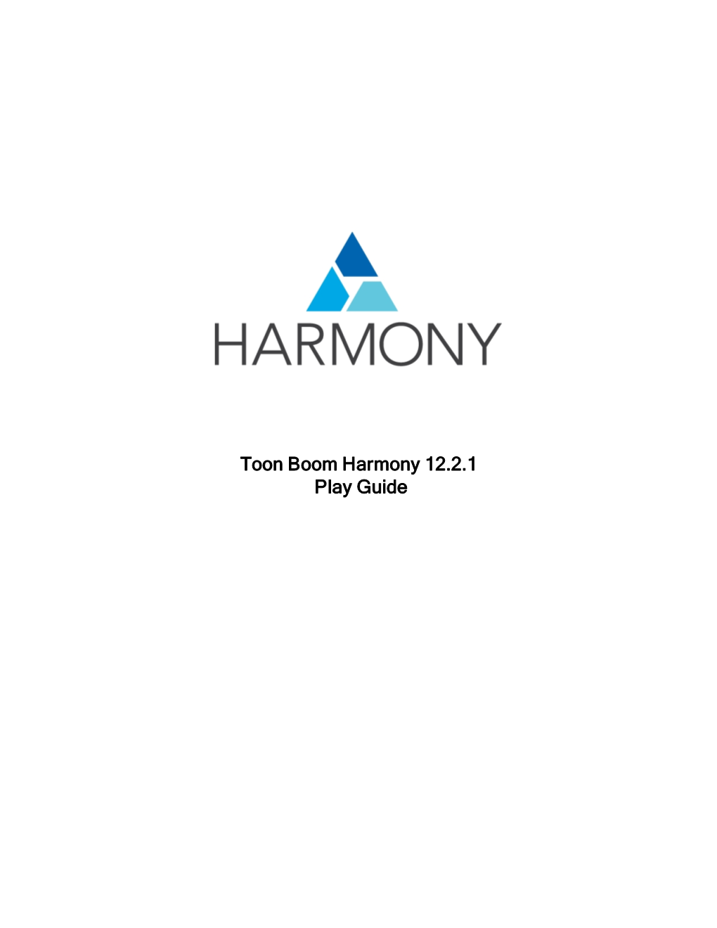 Toon Boom Harmony 12.2 Play Guide