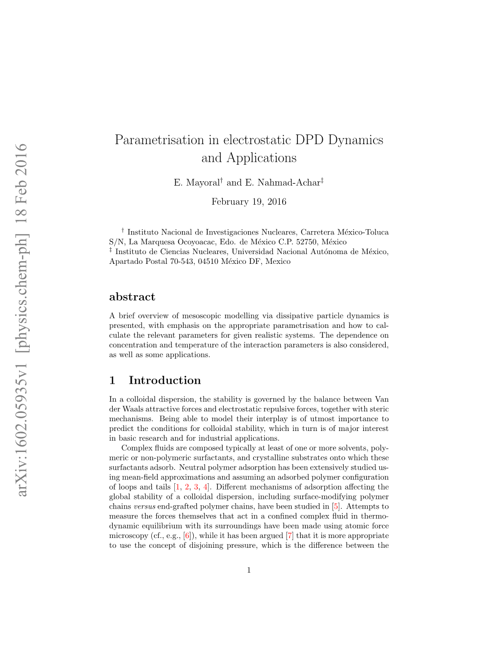 Parametrisation in Electrostatic DPD Dynamics and Applications