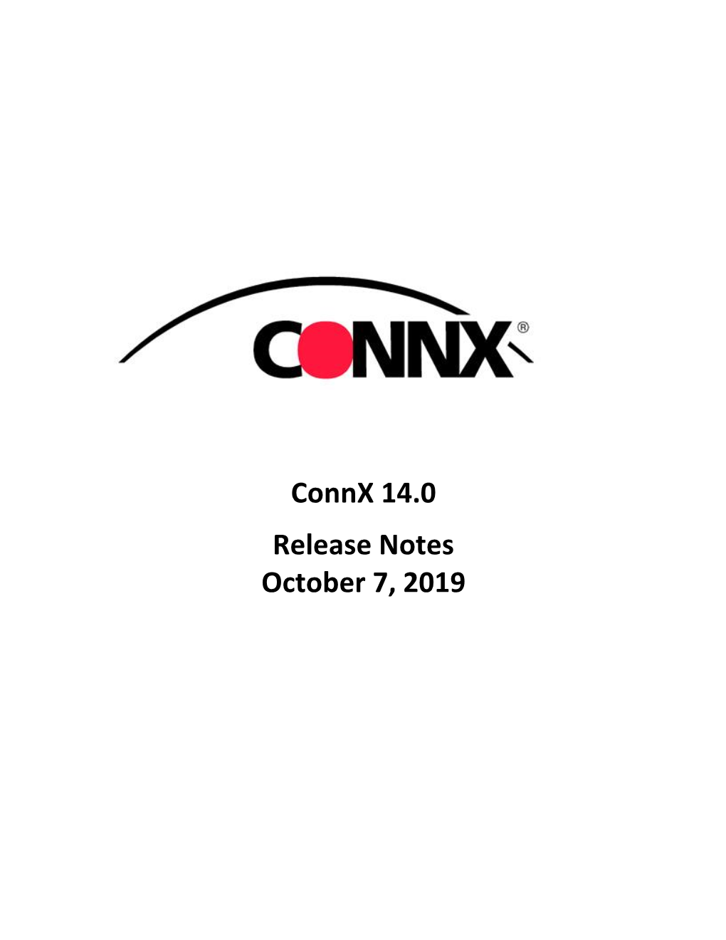 Connx 14.0 Release Notes October 7, 2019