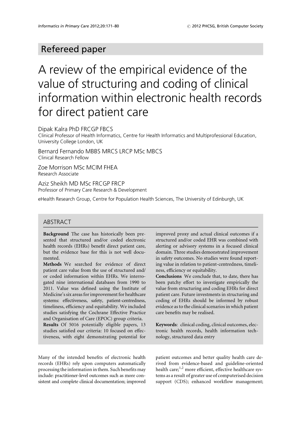 A Review of the Empirical Evidence of the Value of Structuring and Coding of Clinical Information Within Electronic Health Records for Direct Patient Care