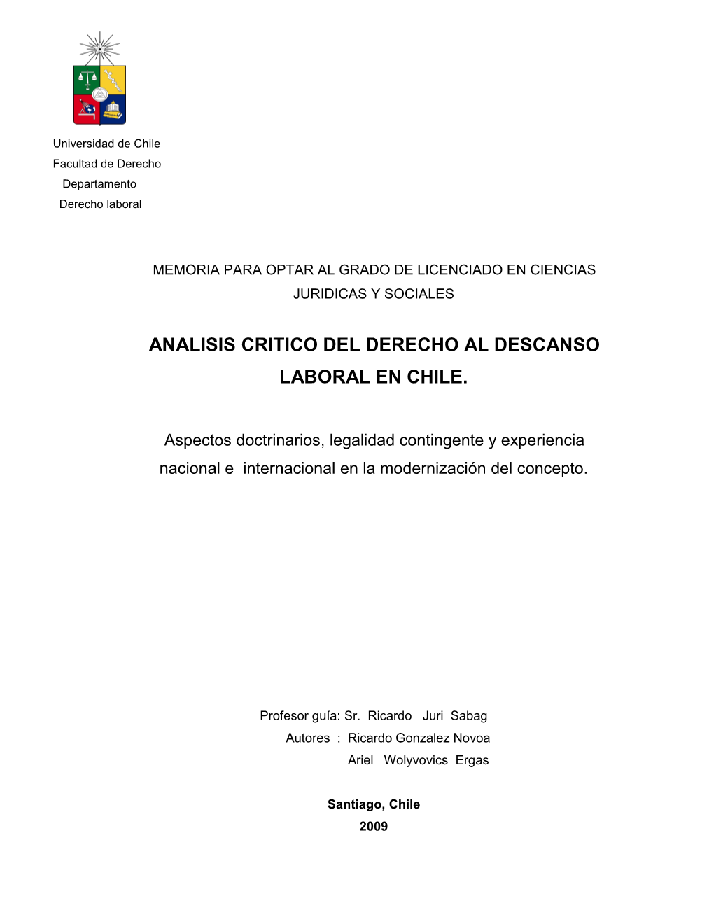 Analisis Critico Del Derecho Al Descanso Laboral En Chile