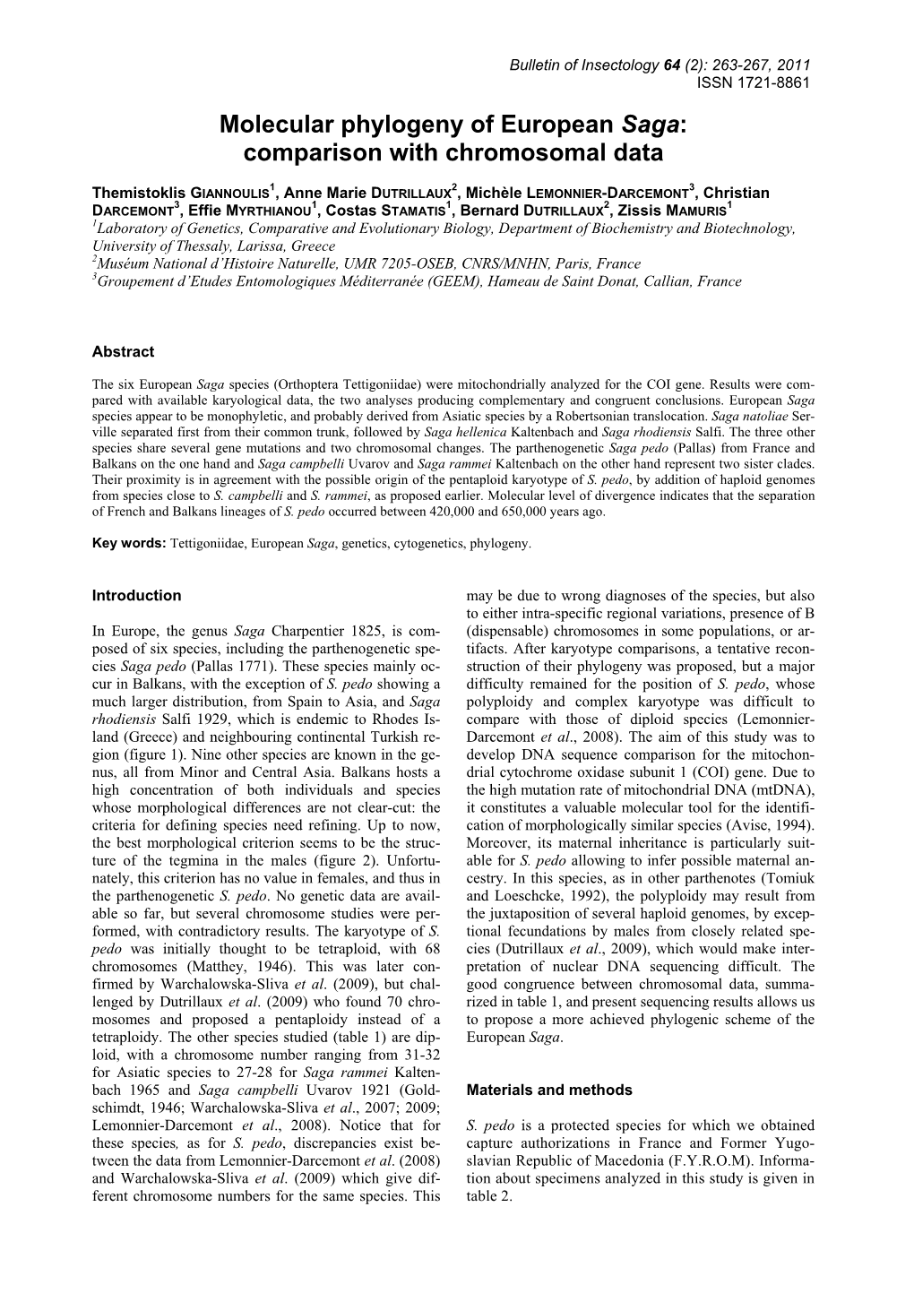 Molecular Phylogeny of European Saga: Comparison with Chromosomal Data