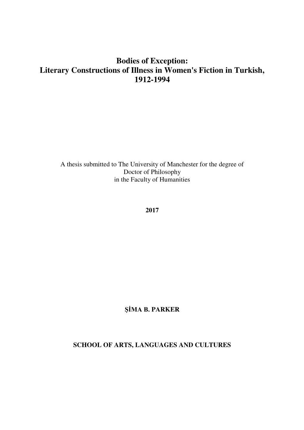 Literary Constructions of Illness in Women's Fiction in Turkish, 1912-1994