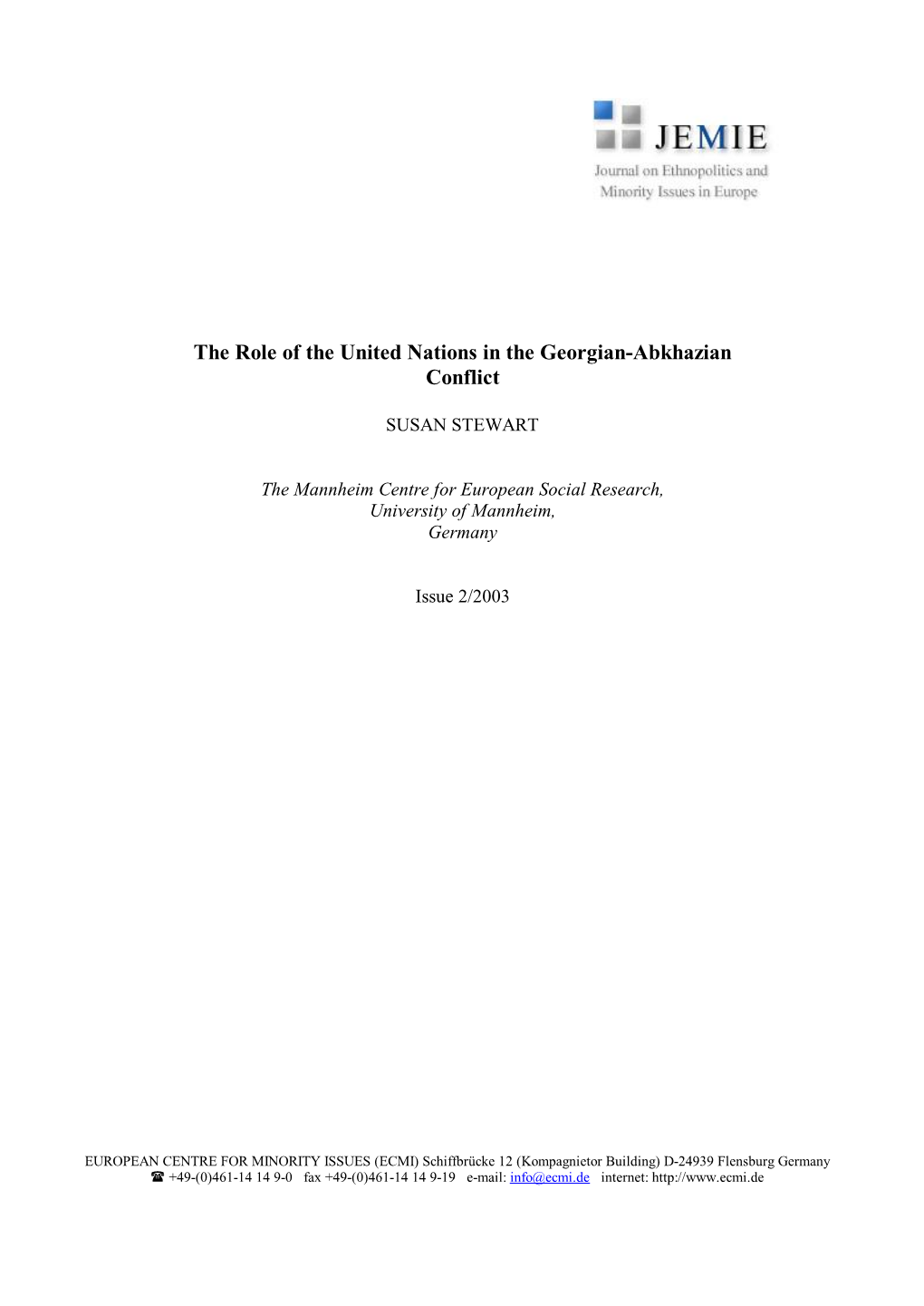 The Role of the United Nations in the Georgian-Abkhazian Conflict