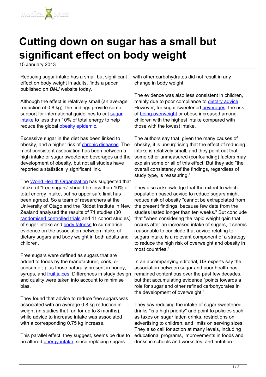 Cutting Down on Sugar Has a Small but Significant Effect on Body Weight 15 January 2013