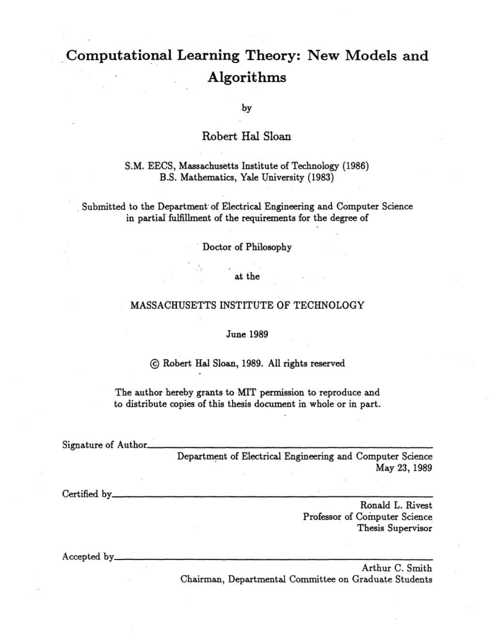 Computational Learning Theory: New Models and Algorithms