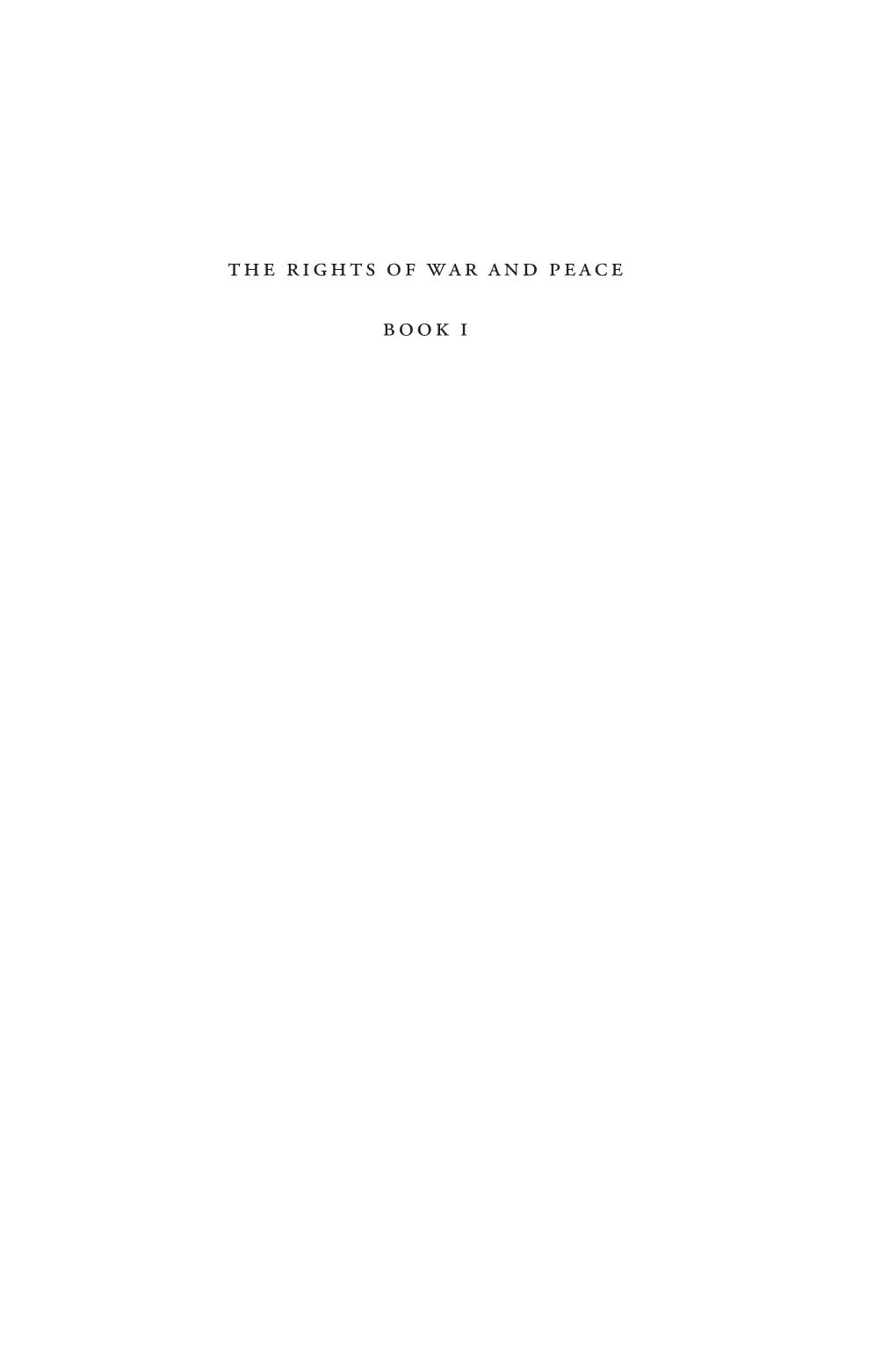 The Rights of War and Peace Book I