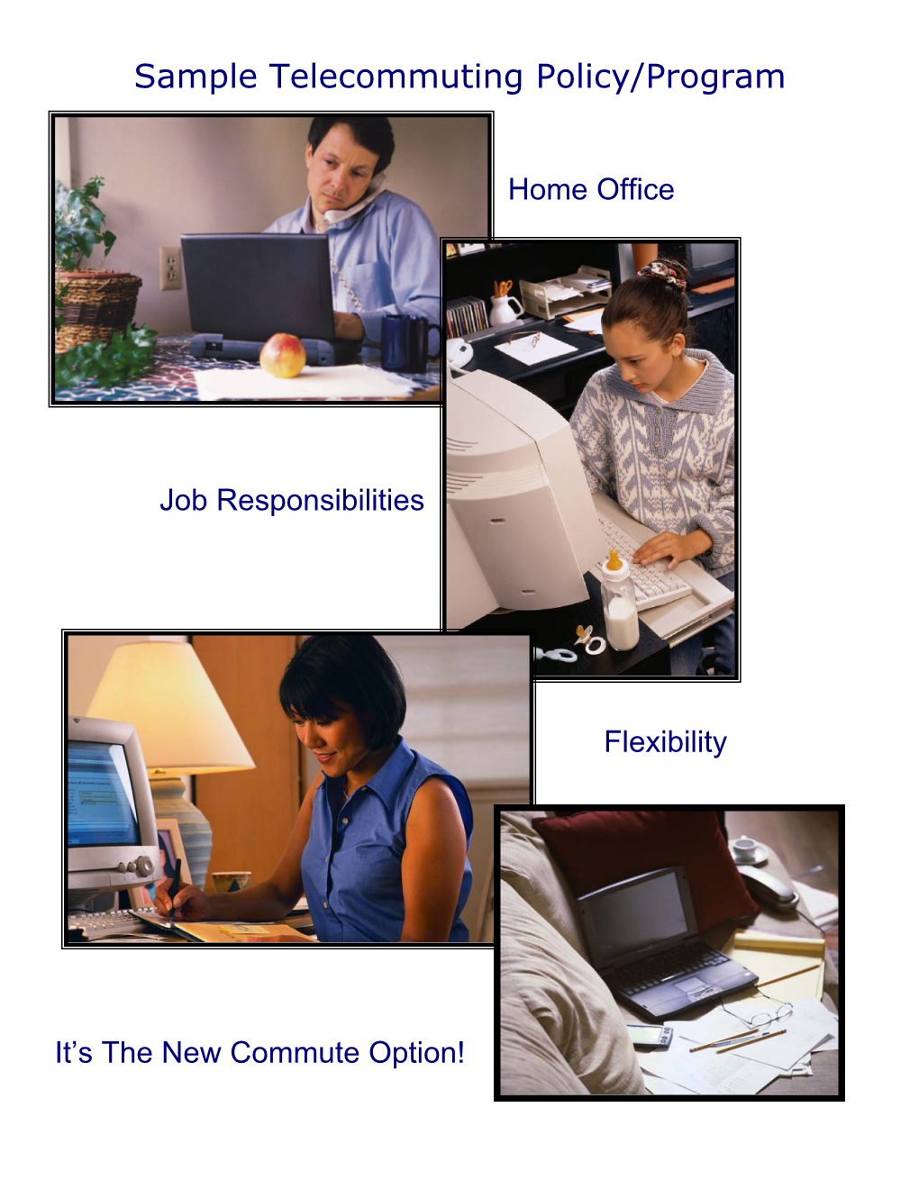 Sample Telecommuting Policy-Program