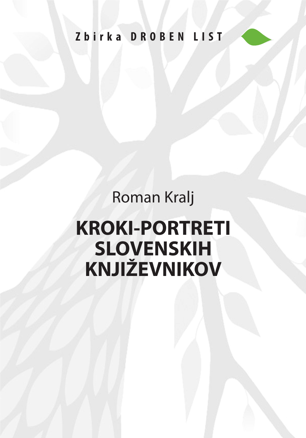 Kroki-Portreti Slovenskih Književnikov