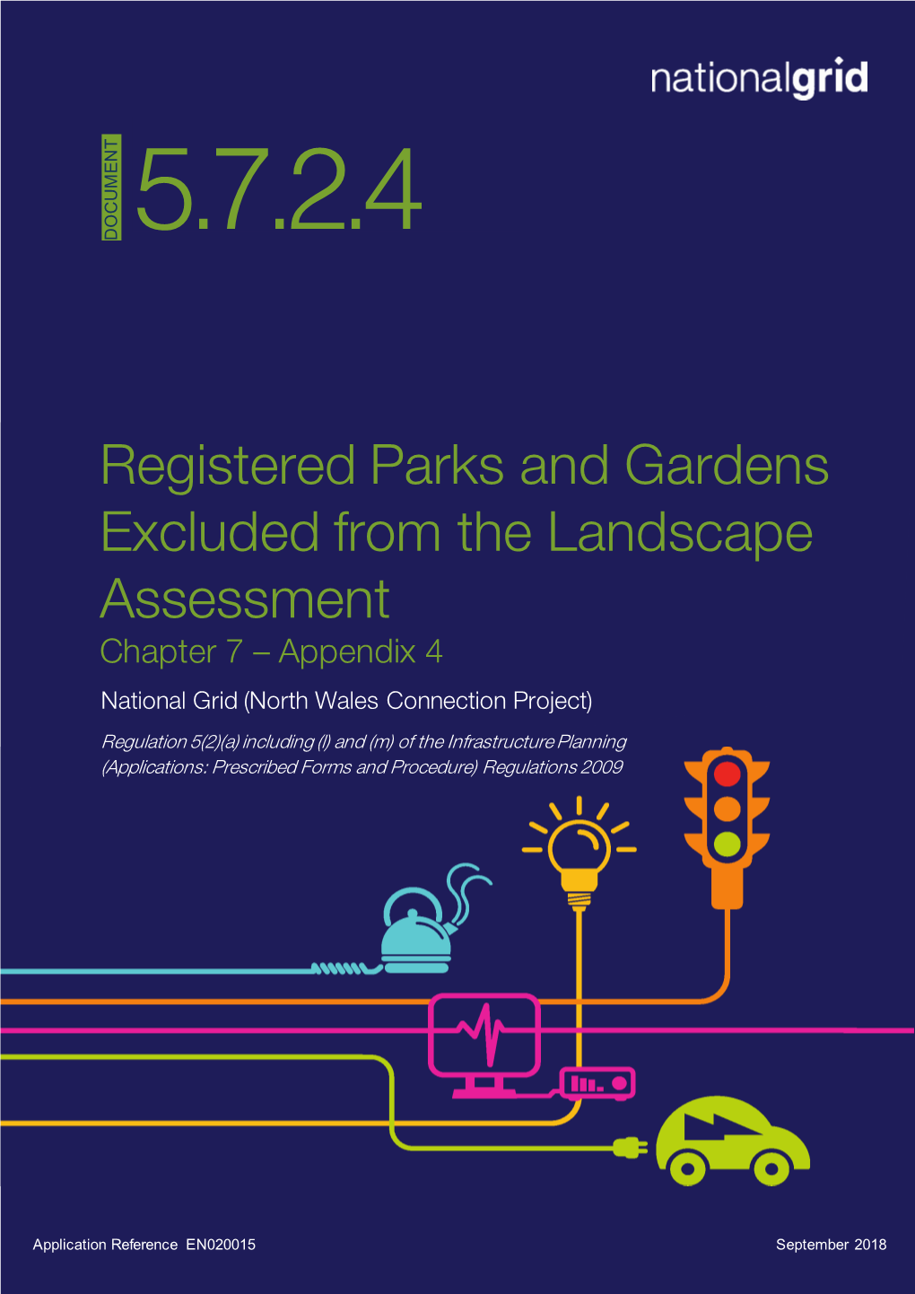 Registered Parks and Gardens Excluded from the Landscape Assessment Document 5.7.2.4 I