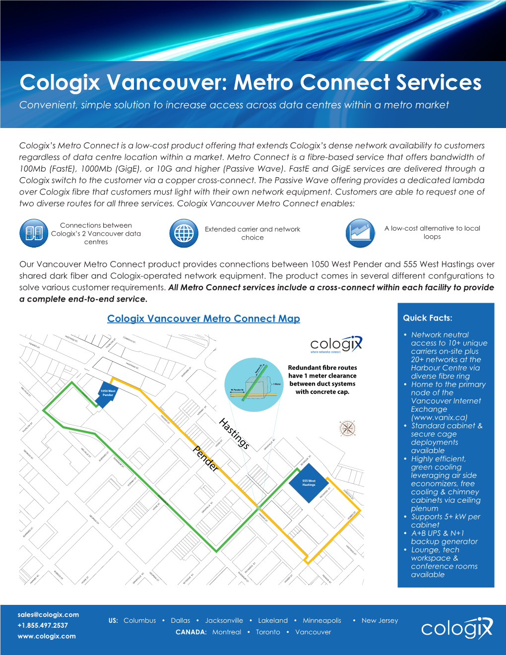 Cologix Vancouver: Metro Connect Services Convenient, Simple Solution to Increase Access Across Data Centres Within a Metro Market