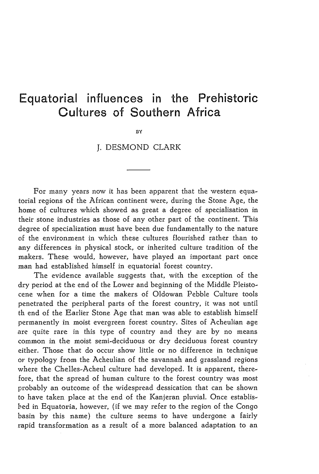 The Prehistoric Africa Equatorial Influences in Cultures of Southern