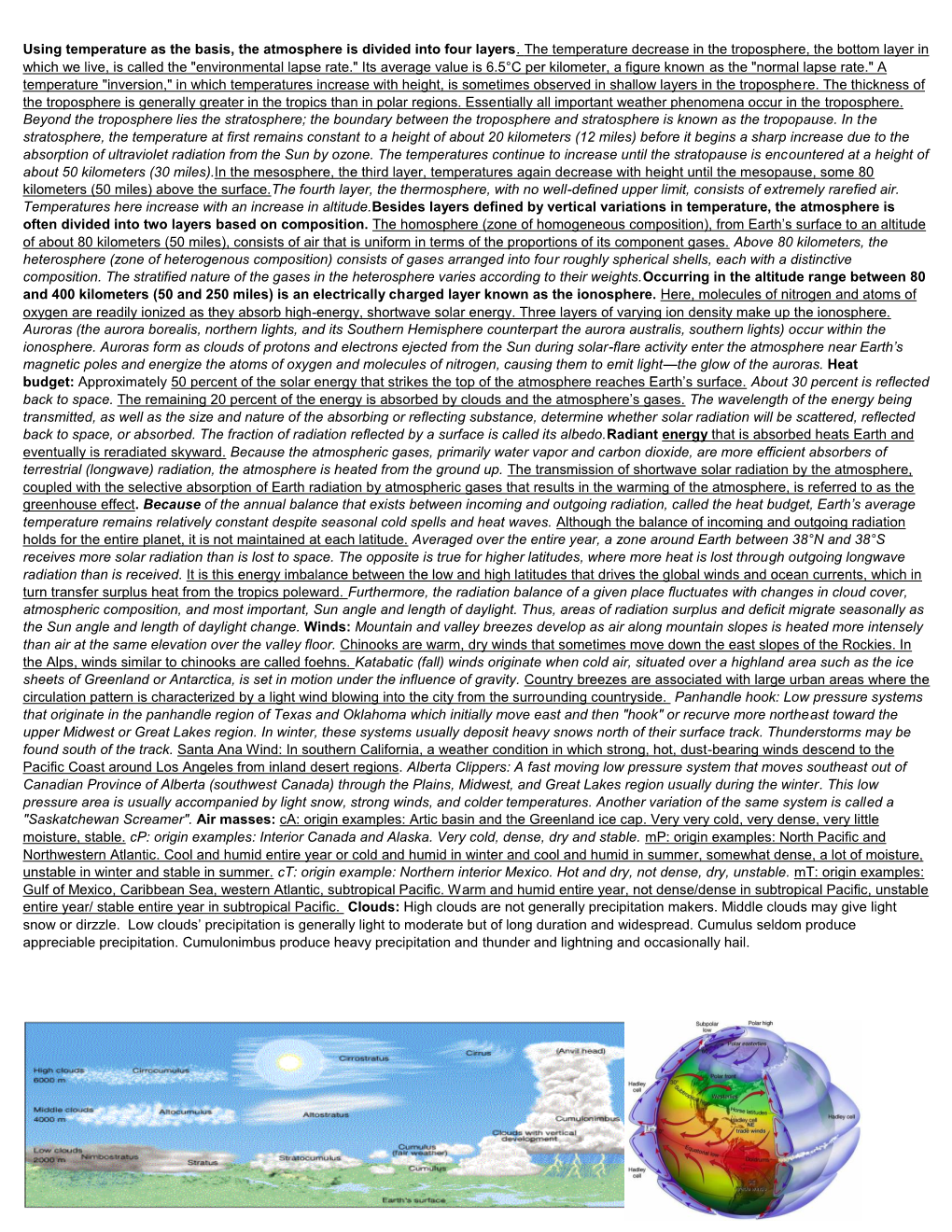 Using Temperature As the Basis, the Atmosphere Is Divided Into Four Layers