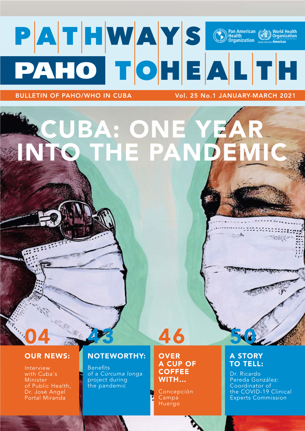 Cuba: One Year Into the Pandemic