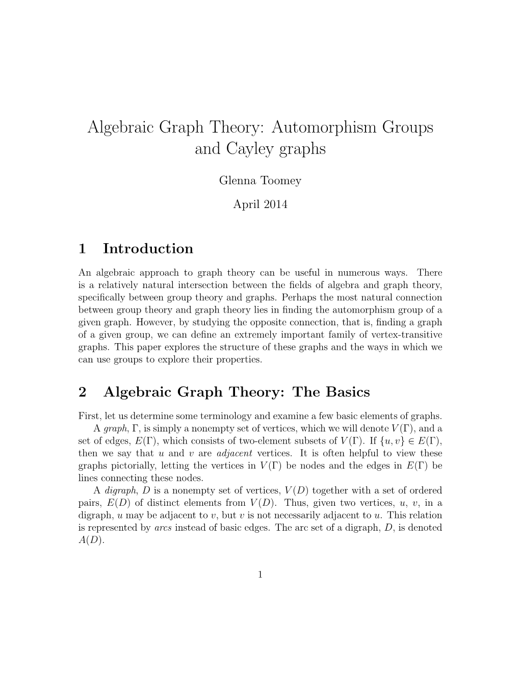 Algebraic Graph Theory: Automorphism Groups and Cayley Graphs