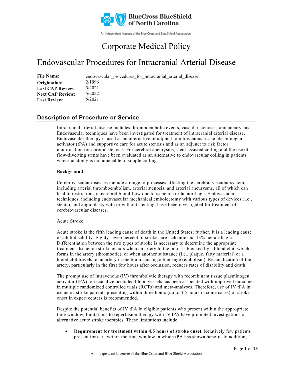 Endovascular Procedures for Intracranial Arterial Disease